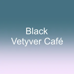 Black Vetyver Caf