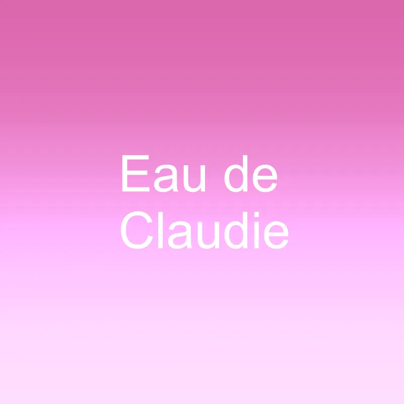 Eau de Claudie
