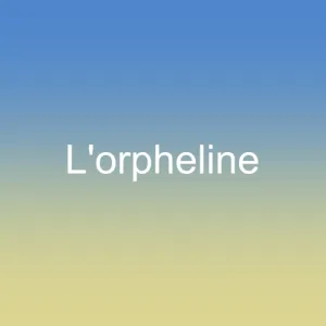 L'orpheline