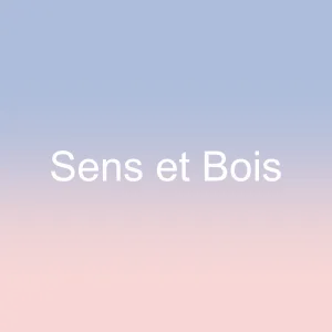 Sens et Bois